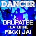 cover: Drupatee|Rikki Jai - Dancer