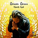 cover: Orlando Octave - Church Gyal