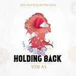 cover: Vdj As - Holding Back