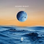 cover: Gavin Beach|Heard Right - Eventually (Alex Breitling Remix)