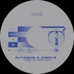 cover: Altinbas|Cirkle - Time In Motion