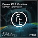 cover: Element 108|Whoriskey - Northern Transmission