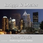 cover: Fletcher Dozier|Terry Briggs|Eddie Stokes - Come To Me