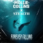 cover: Stealth|Mollie Collins - Forever Falling