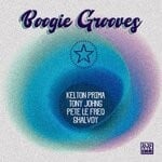 cover: Pete Le Freq|Shalvoy|Tony Johns|Kelton Prima - Boogie Grooves