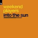 cover: Weekend Players - Into The Sun