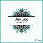 cover: Alex Lago - As We Dance