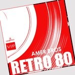 cover: Amer Bros - Retro 80