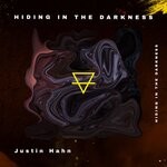 cover: Justin Hahn - Hiding In The Darkness