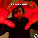 cover: Maloww. - Leave Me