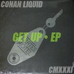 cover: Conan Liquid - Get Up EP