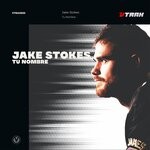 cover: Jake Stokes - Tu Nombre