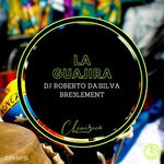 cover: Bre3lement|Dj Roberto Da'silva - La Guajira