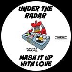 cover: Under The Radar (uk) - Mash It Up With Love