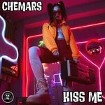 cover: Chemars - Kiss Me