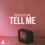 cover: Dj Rae|Per Qx - Tell Me