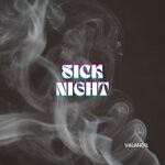 cover: Valandil - Sick Night