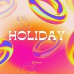 cover: Gtower - Holiday