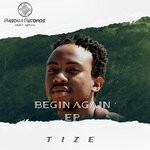 cover: Tize - Begin Again