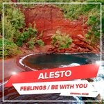 cover: Alesto - Feelings / Be With You