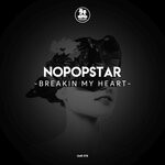 cover: Nopopstar - Breakin My Heart