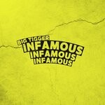 cover: Big Tigger - Infamous