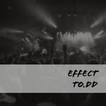 cover: To.dd - Effect