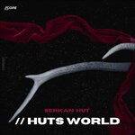 cover: Serkan Hut - Huts World