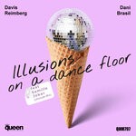 cover: Samille Joker|Dani Brasil|Davis Reimberg - Illusions On A Dance Floor (Ultimate Mix)