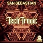 cover: San Sebastian - Techtronic (Extended Mix)