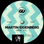 cover: Martin Eigenberg - House Etc.