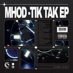 cover: Mhod - Tik Tak EP