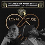 cover: Truegroove|Kareem Shabazz - Keep It Moovin