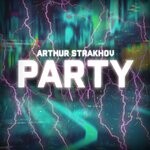 cover: Arthur Strakhov - Party