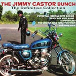 cover: The Jimmy Castor Bunch - The Definitive Atlantic / Cotillion Collection