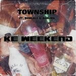 cover: Aselma|Bohlale|Township - Ke Weekend