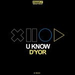 cover: D'yor - U Know (Extended Mix)