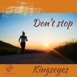 cover: Kingseyes - Don't Stop