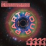 cover: Shee - Disco Machine Sound / This Dance Isn't Over