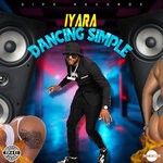 cover: Iyara - Dancing Simple (Explicit)