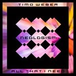 cover: Timo Weber - All That I Need