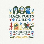 cover: Hack-Poets Guild|Lisa Knapp|Marry Waterson|Nathaniel Mann - Blackletter Garland