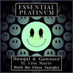 cover: Dougal|Gammer|Lisa Marie - Hold Me Close Tonight