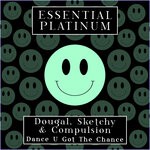 cover: Compulsion|Dougal|Sketchy - Dance U Got The Chance