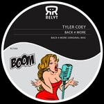 cover: Tyler Coey - Back 4 More