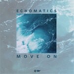 cover: Echomatics - Move On