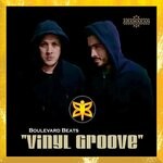 cover: Boulevard Beats - Vinyl Groove