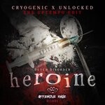 cover: Dutch Disorder|Cryogenic|Unlocked - Heroine