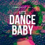 cover: Various - Let's Dance Baby, Vol 2