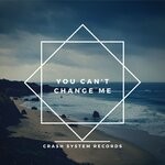 cover: David Obama - You Can't Change Me